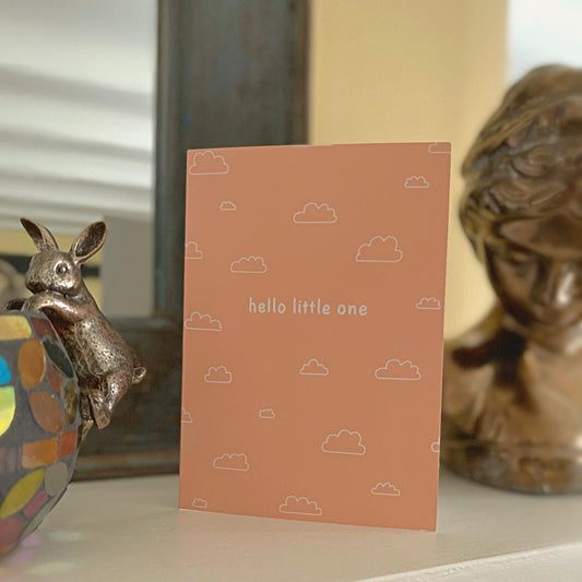 Greeting Card- "Hello Little One" New Baby