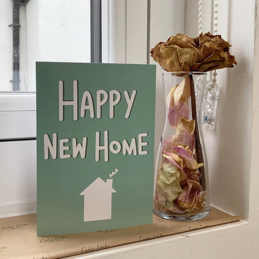Greeting Card- "Happy New Home"